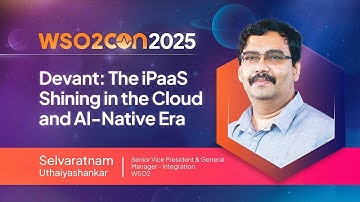 Devant  The iPaaS Shining in the Cloud and AI Native Era  | WSO2Con Barcelona 2025