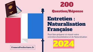 200 Questions d'entretien de naturalisation Française 2024