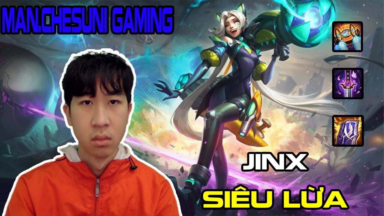 MAN.CHESUNI GAMING –  Leo rank TFT – JINX SIÊU LỪA