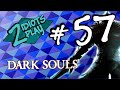 Dark Souls WWF - Let's Play Dark Souls Episode 57 - Two Idiots Play