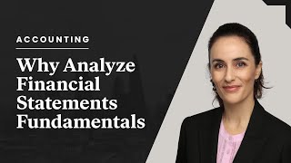 Why Analyze Financial Statements Fundamentals