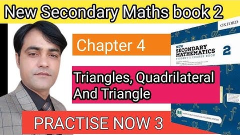PRACTISE NOW 3 II Chap 04 II APS Maths 7th II New Secondary Mathematics Book 2
