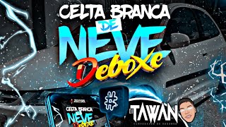 CD CELTA BRANCA DE NEVE DEBOXE - FORRÓ 2023 — DJ TAWANN