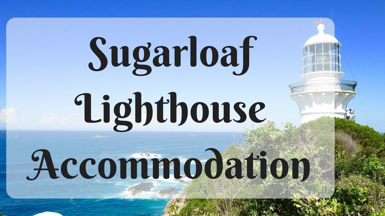 Sugarloaf Lighthouse Accommodation Seal Rocks Nsw Australia Youtube