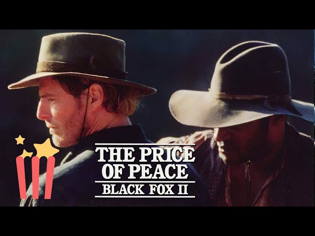 Black Fox II: Price of Peace | FULL MOVIE | 1995 | Western | Christopher Reeve
