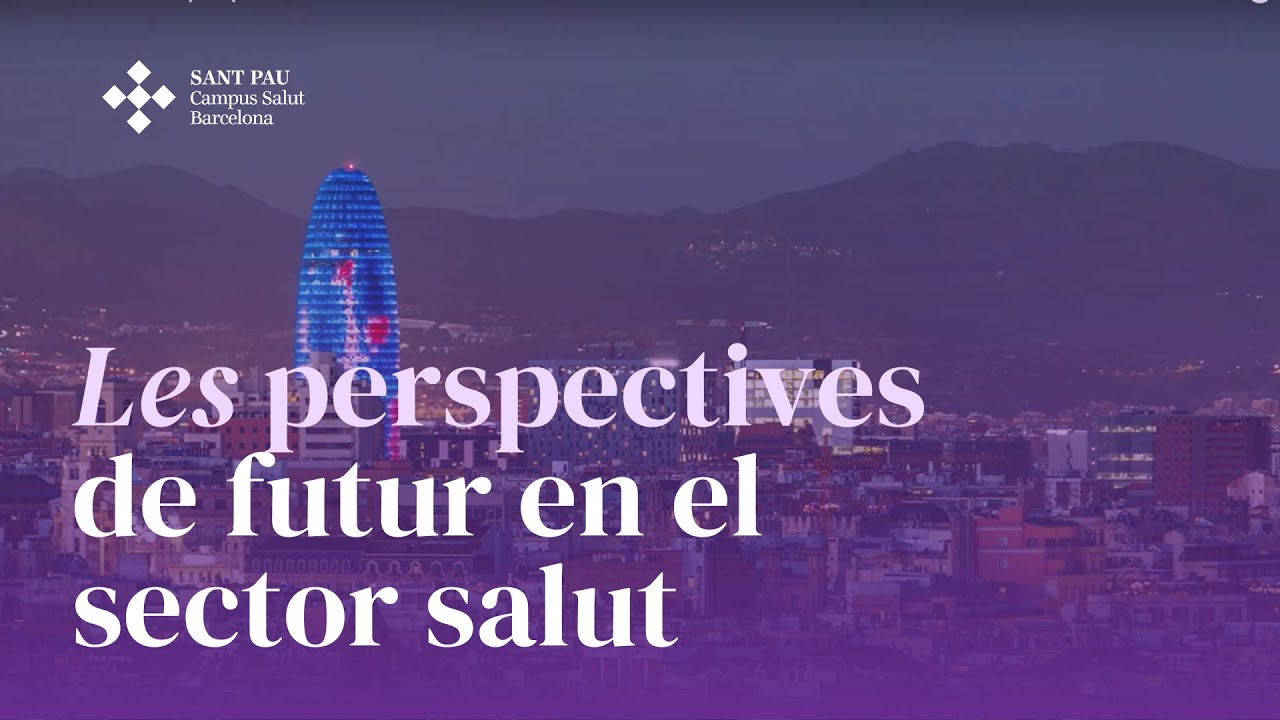 Les perspectives de futur en el sector salut