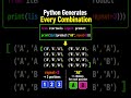 Python Generates Every Combination 🐍