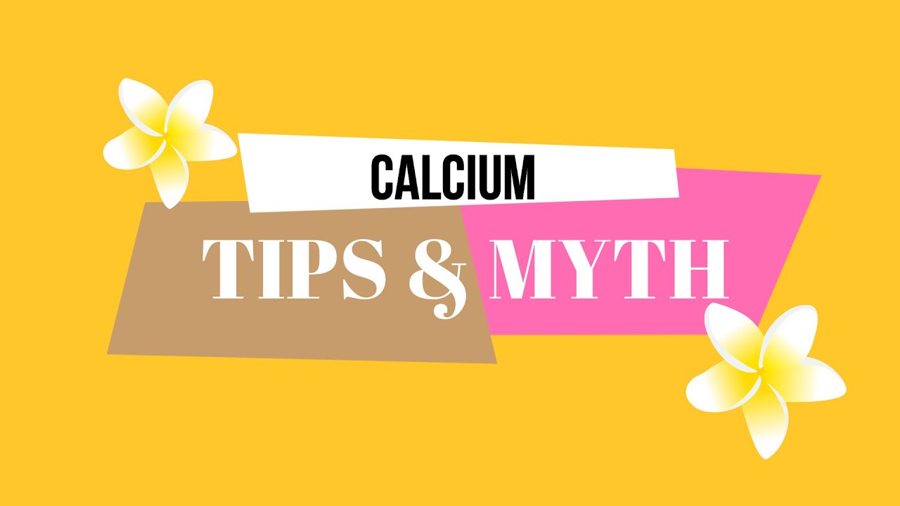 CALCIUM | Tips & Myth | Sensible Eating Habits 