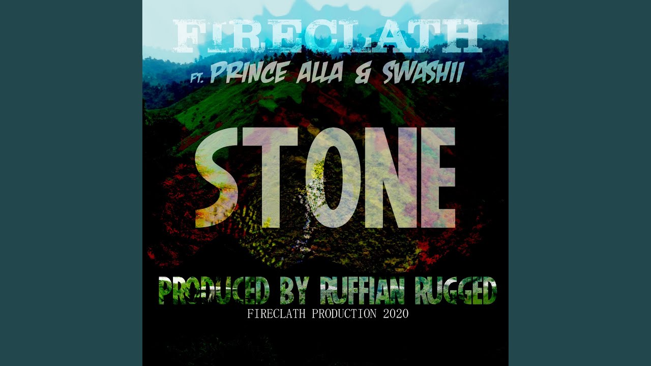 Stone (feat. Prince Alla & Swashii)