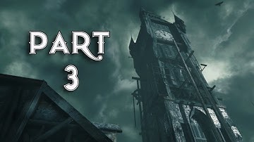 Thief Gameplay Walkthrough Part 3-The Clock Tower