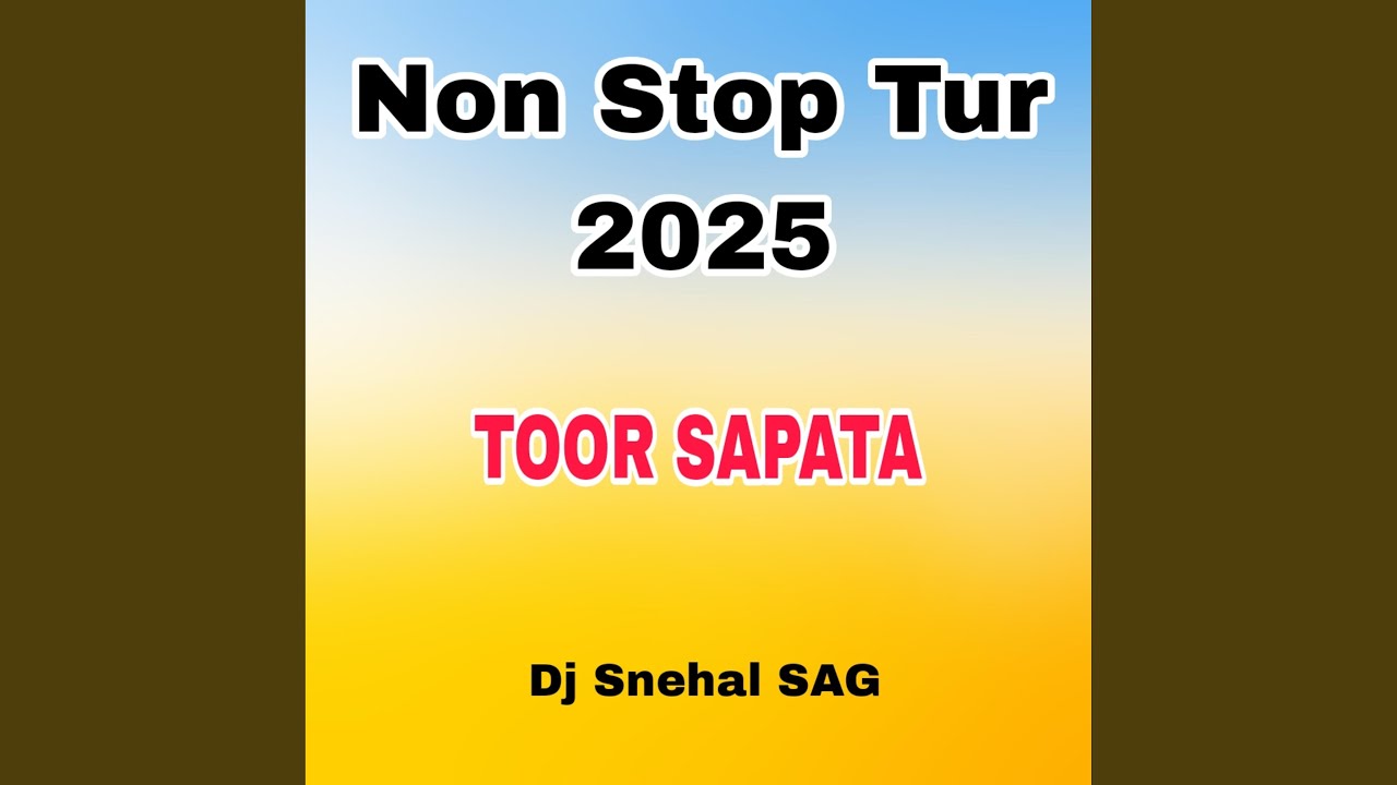 NON STOP TOOR SAPATA