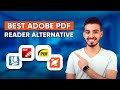5 Adobe PDF Reader Alternatives That Are Free!