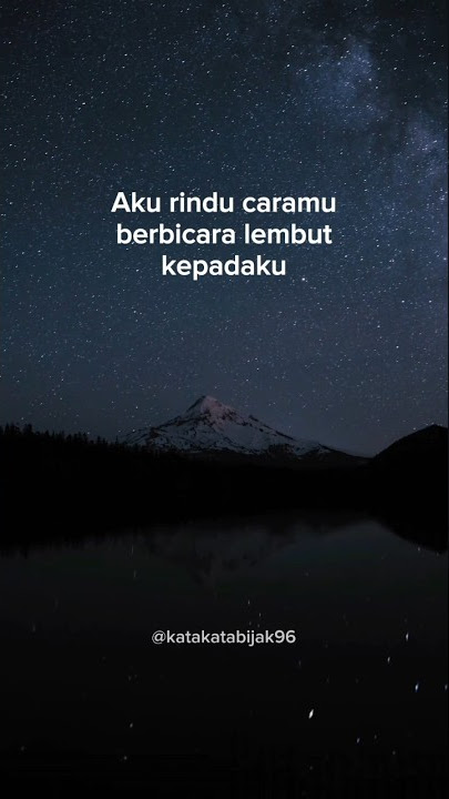 merindukanmu . kata kata hati . kata kata rindu . kutipan cinta #katahati #katakatacinta #katakata