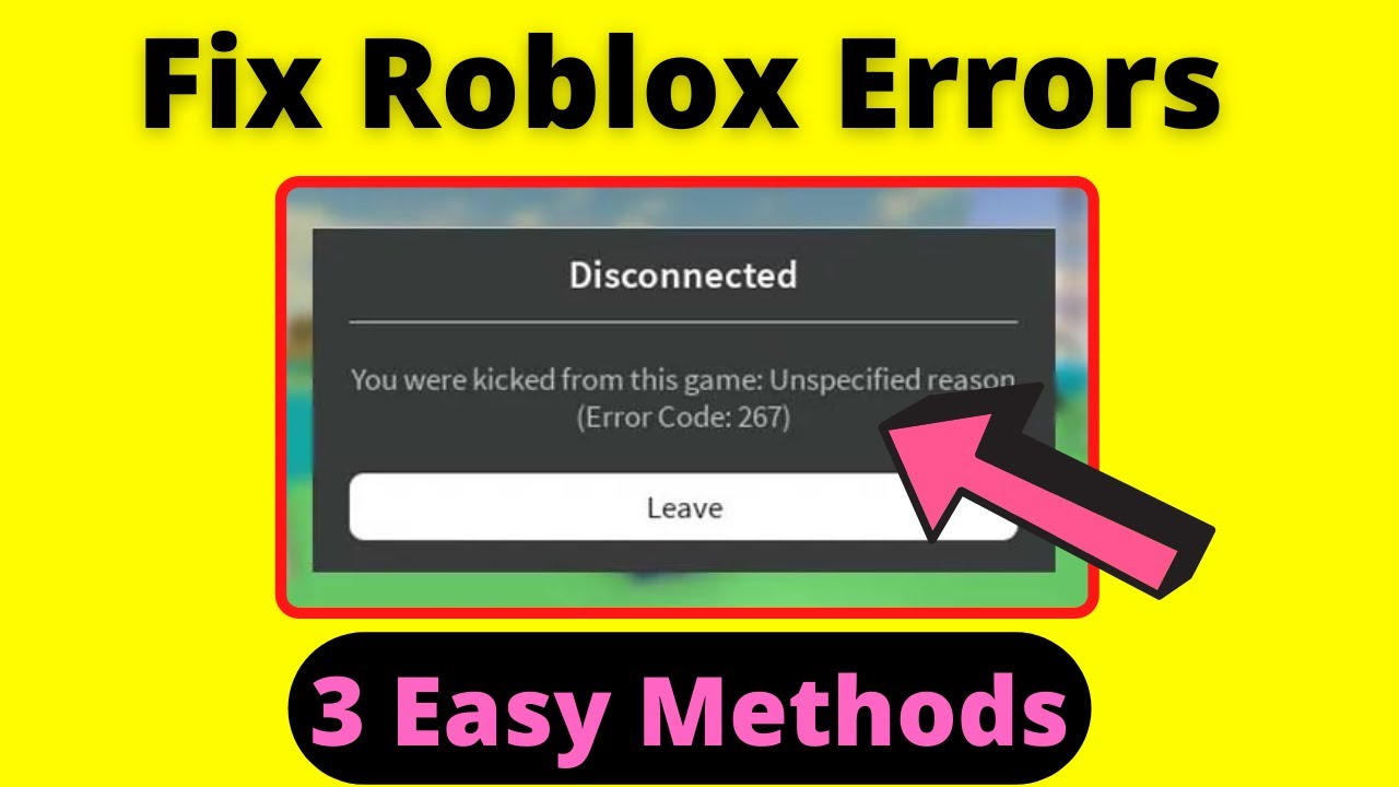 Roblox Error Code 267 Kicked by Server (FIX) 
