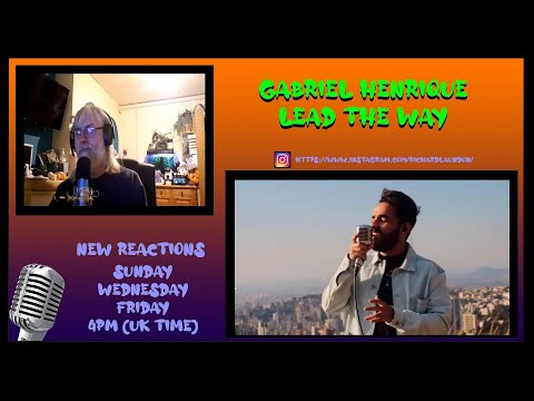 REACTION | GABRIEL HENRIQUE - LEAD THE WAY