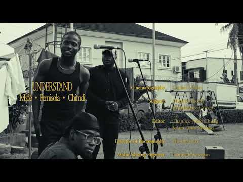 Midé Johnson – Understand ft. Femisola & Chimdi