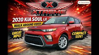 NEW ARRIVAL — 2020 Kia Soul LX Walk‑Around at Xtreme Motors!