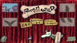 Rodem the Wild