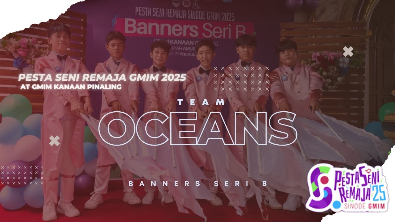BANNERS SERI B SMIRNA TEENS (OCEANS) PSR2025 di GMIM KANAAN PINALING