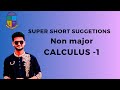 Non Major Calculus -1 Short suggetion ||Honours 1st year|| Calculus -1 Suggetion discussion |