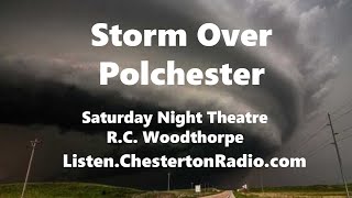 Download Lagu Storm over Polchester - BBC Saturday Night Theatre - R.C. Woodthorpe - Listener Supported Download Lagu Storm over Polchester - BBC Saturday Night Theatre - R.C. Woodthorpe - Listener Supported