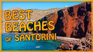 Santorini's BEST BEACHES [Complete Guide]