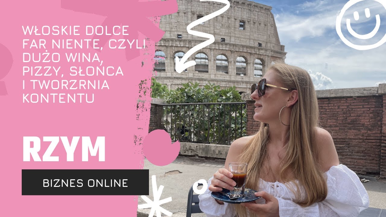 RZYM - dolce far niente, czyli wino, pizza i kontent