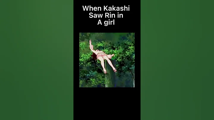 When Kakashi saw Rin in girl (Middle of the Night) #naruto #shorts #ytshorts - DayDayNews