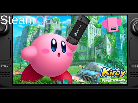 Kirby and the Forgotten Land | Steam Deck Best Settings | YUZU-EA