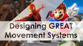 Run, Jump and Climb: Designing Fun Movement in Games