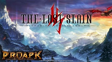 The Last Slain: Inherits the Legends Android Gameplay