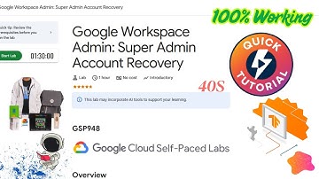 Google Workspace Admin: Super Admin Account Recovery | GSP948 | #qwiklabs #arcade