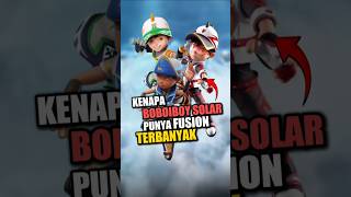Why Does Boboiboy Solar Have The Most Fusions boboiboy