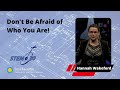 view &quot;Don&apos;t Be Afraid of Who You Are.&quot; -Hannah Wakeford, Astronomer - My Path digital asset number 1