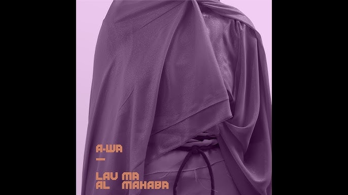 A Wa Habib Galbi Official Video Youtube