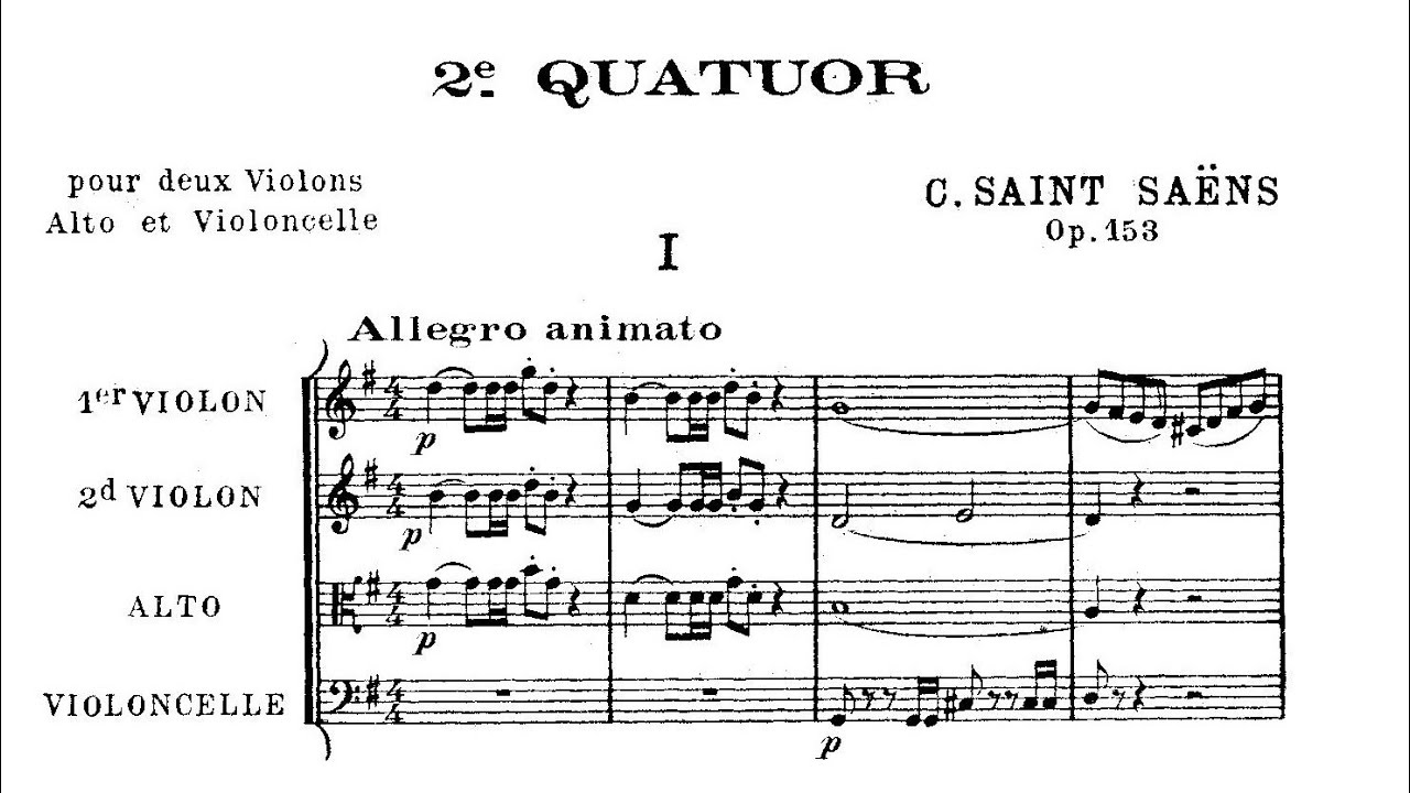Camille Saint-Saëns - String Quartet No. 2 in G Major, Op. 153 Camille Saint-Saëns - String Quartet No. 2 in G Major, Op. 153