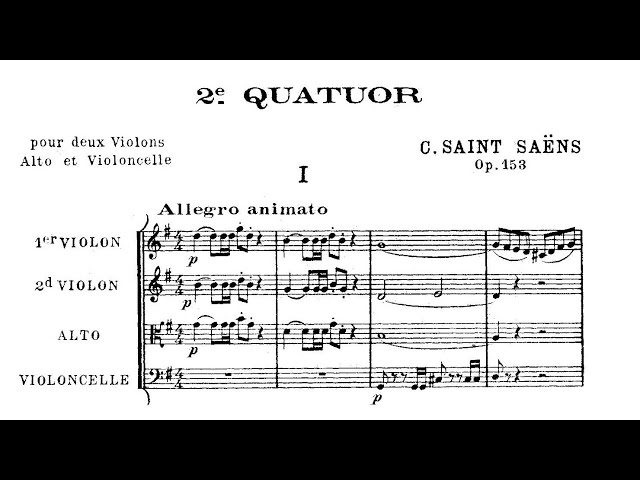 :-(Camille Saint-Saëns - aus: Streichquartett Nr. 2 in G-Dur, Op