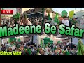 Live jaloos safar e imam hussain as   maulana mo.raza chholas sadat