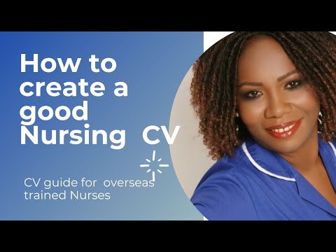 How to Create a good Nursing CV :  Guide for Overseas Trained Nurses