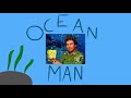 Ocean Man Fan Animation (Tribute to Stephen Hillenburg)