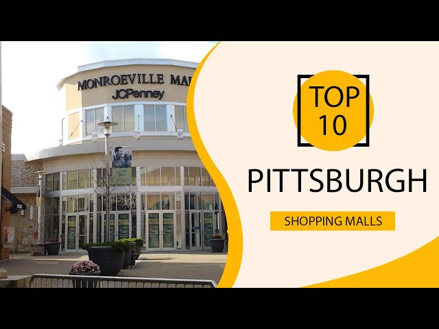 Guide to Pittsburgh's best malls – WPXI