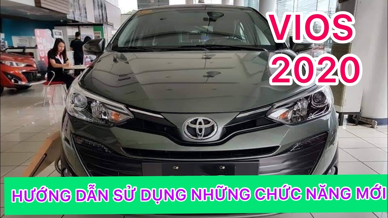 Toyota Vios 2020 | Hướng dẫn sử dụng tính năng mới | Ga tự động Cruise ...