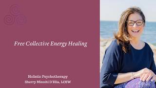 Free Collective Energy Healing