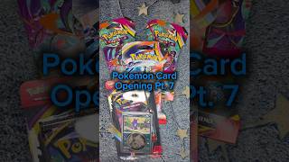 Pokemon Card Opening Pt.7