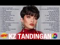 KZ Tandingan Greatest Hits Full Album 2022 - KZ Tandingan Tagalog Love Songs Of All Time