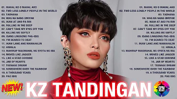 KZ Tandingan Greatest Hits Full Album 2022 - KZ Tandingan Tagalog Love Songs Of All Time