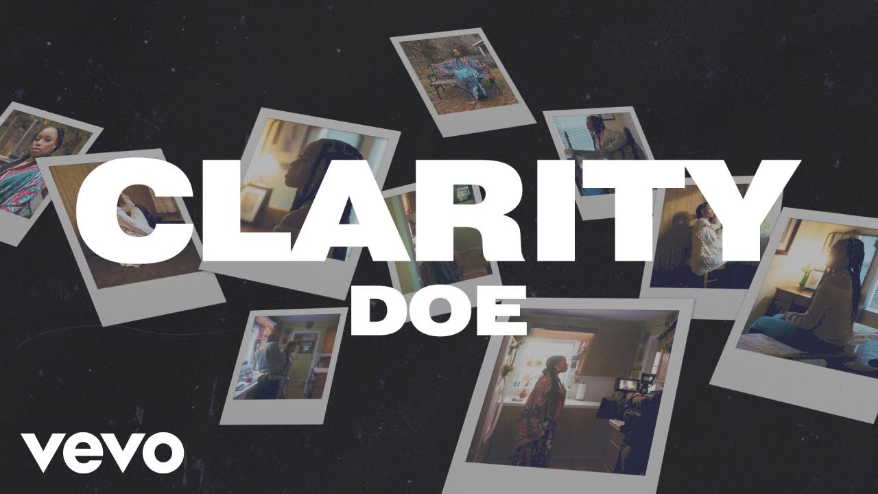 Watch DOE - Clarity on YouTube Watch DOE - Clarity on YouTube