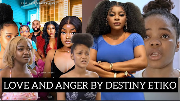 WATCH LOVE AND ANGER - DESTINY ETIKO, ONENE NELLY, FRANCESS NWABUNIKE, CANDICE LATEST NIGERIAN MOVIE