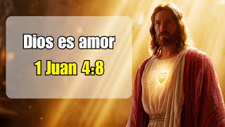 Dios es Amor – 1 Juan 4:8 | El Mensaje que Transforma la Vida