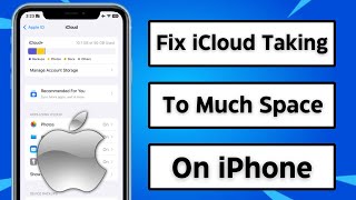 How to Fix iCloud Drive Taking Up Too Much Space on iPhone